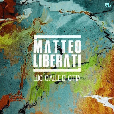 Matteo_Liberati_cover_lucigialledicittà