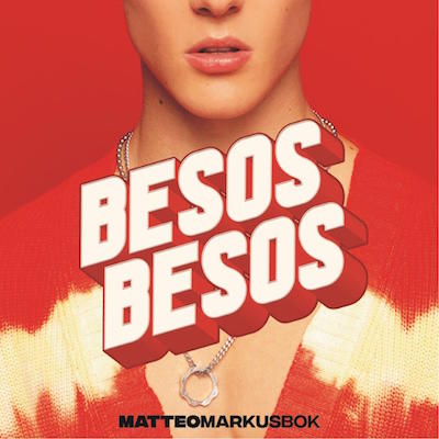 Matteo Markus Bok_Besos Besos_cover