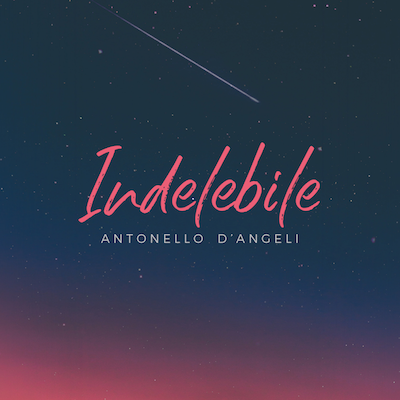Antonello_D'Angeli_Indelebile