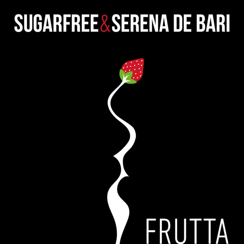 Sugarfree&Serena-De-Bari-Frutta