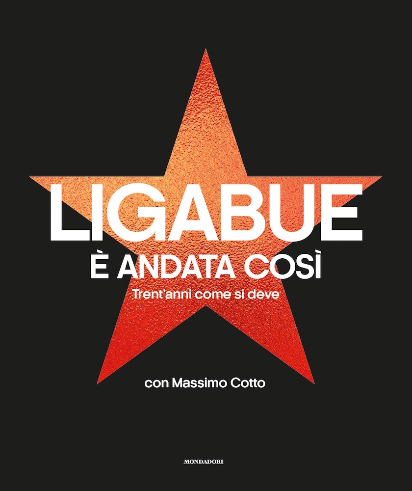 Dal 6 ottobre in libreria e negli store digitali È andata così -  Trent'anni come si deve (Mondadori), l'autobiografia artistica del Liga  scritta da Luciano Ligabue con Massimo Cotto