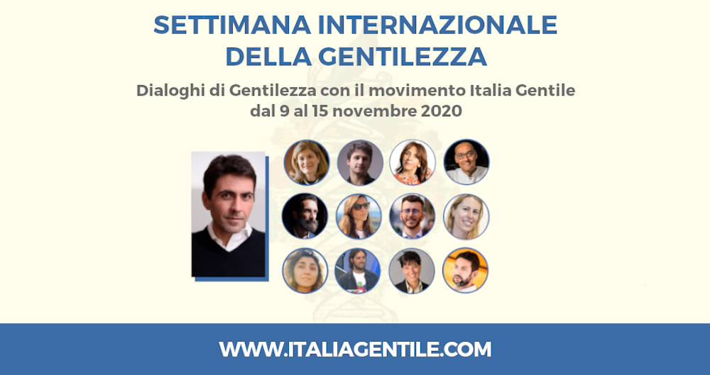 Settimana-della-Gentilezza. Dialoghi di Gentilezza con il movimento Italia Gentile