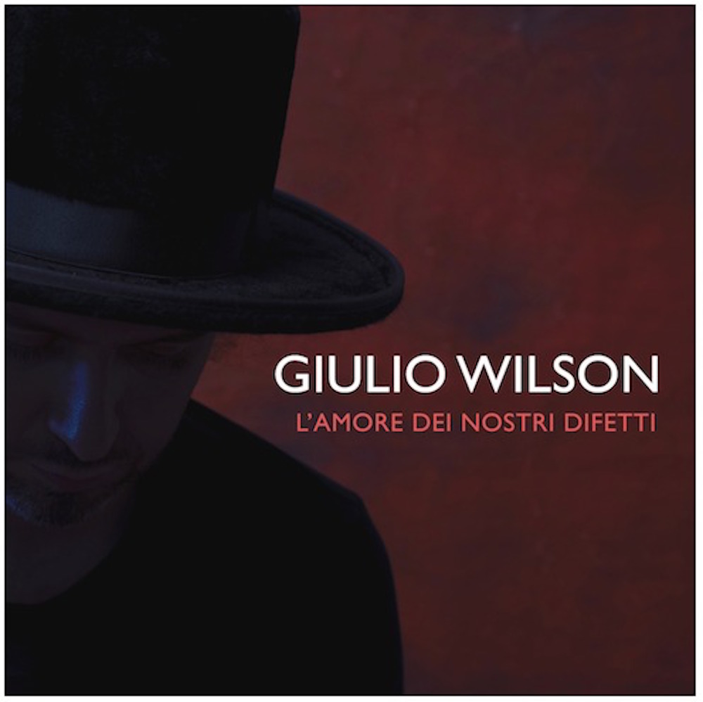 Giulio-Wilson-Lamore dei nostri difetti