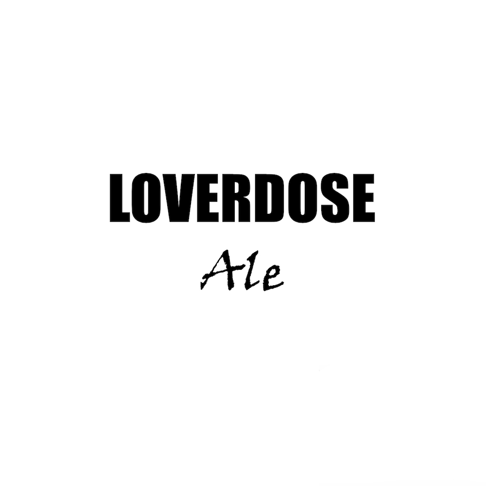 Loverdose-Ale-Cover