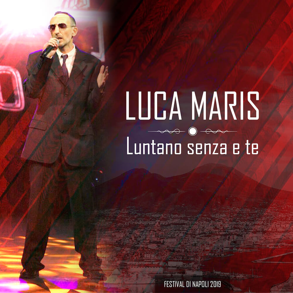 Luca-Maris-Luntano-senza-e-te-cover