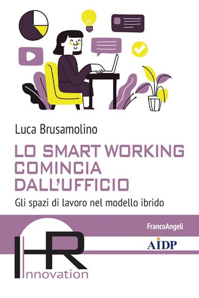 Luca-Brusamolino-Lo-smart-working-comincia-dall-ufficio-libro