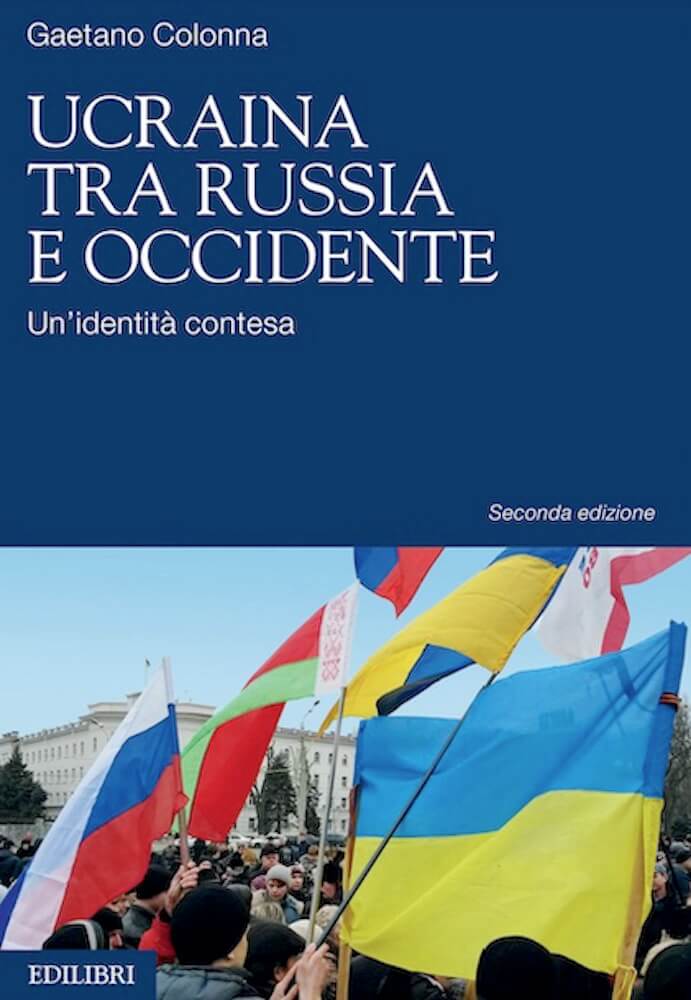 Gaetano-Colonna-Ucraina-tra-Russia-e-occidente-libro