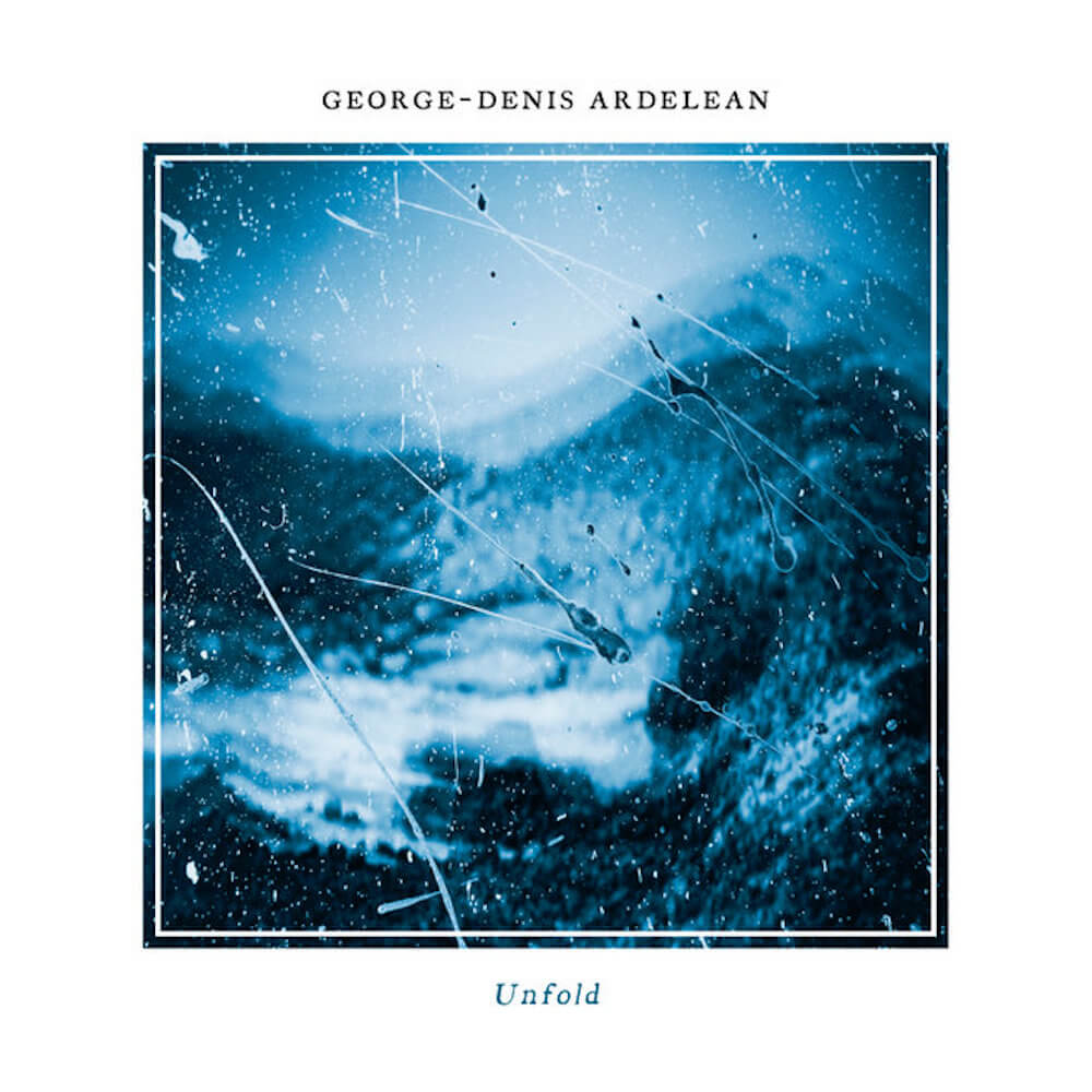 George-Denis-Ardelean-Unfold