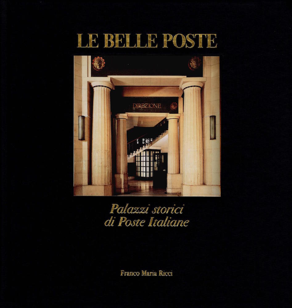 Le-Belle-Poste-Palazzi storici delle poste Italiane-cover