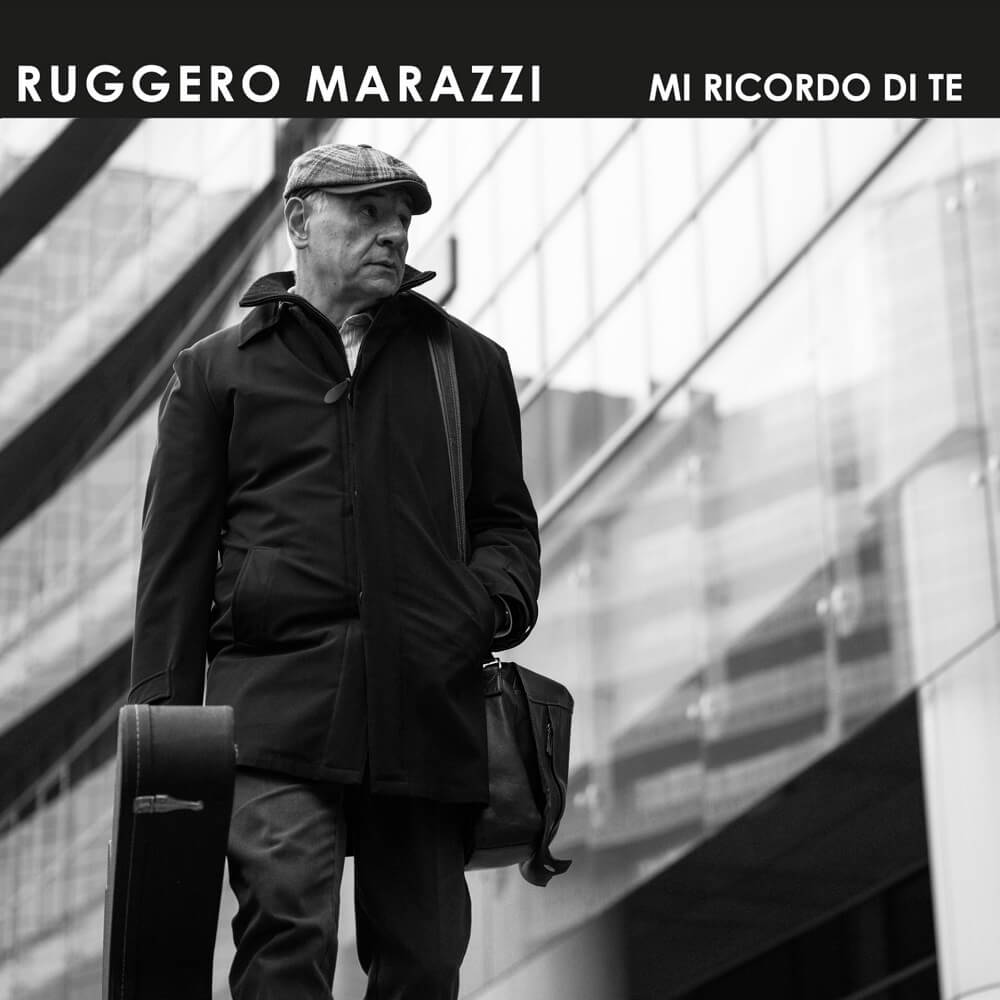 Ruggero-Marazzi-mi-ricordo-di-te(1)