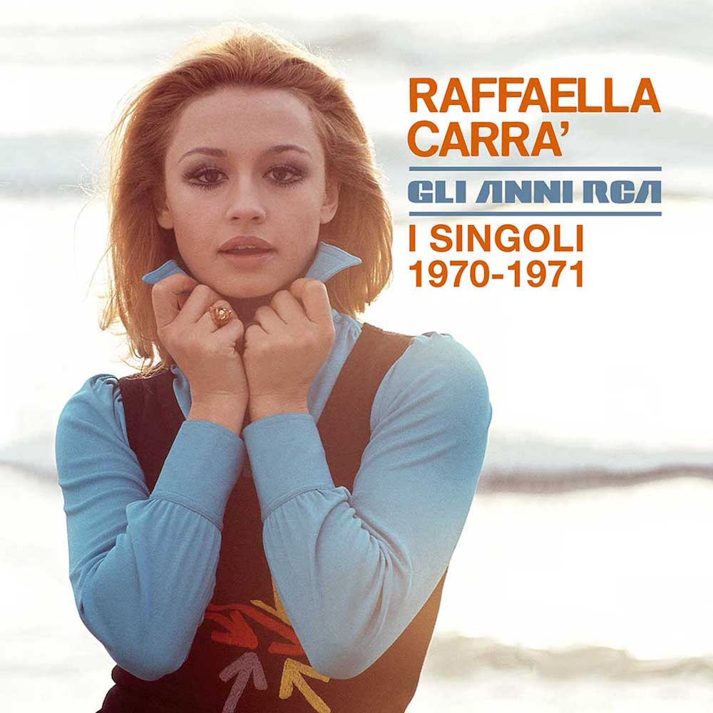 Raffaella-Carrà-gli-anni-RCA-i-singoli 1970-1971-cover