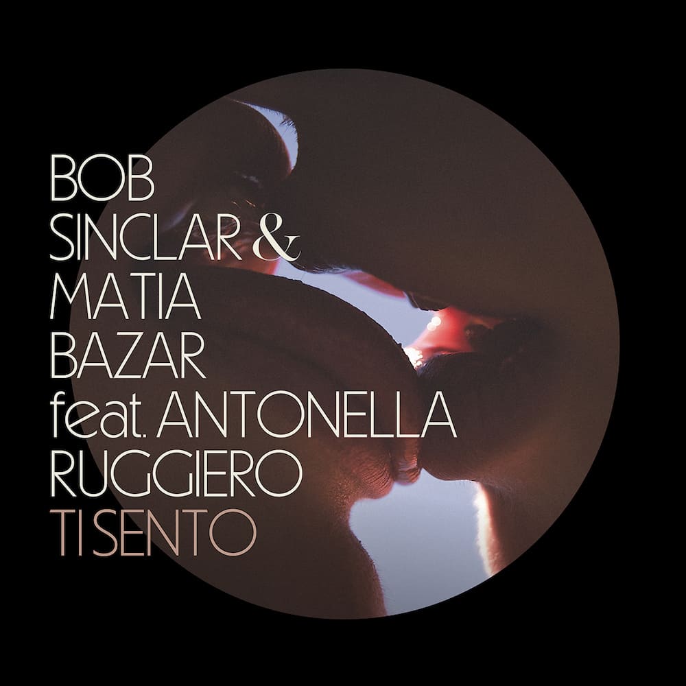 Bob-Sinclar-e-Matia-Bazar Feat Antonella Ruggiero Ti Sento(1)