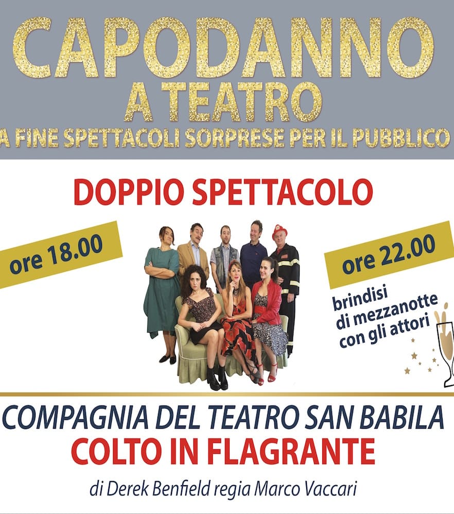 Teatro-San-Babila-Colto-in-flagrante-31 dicembre