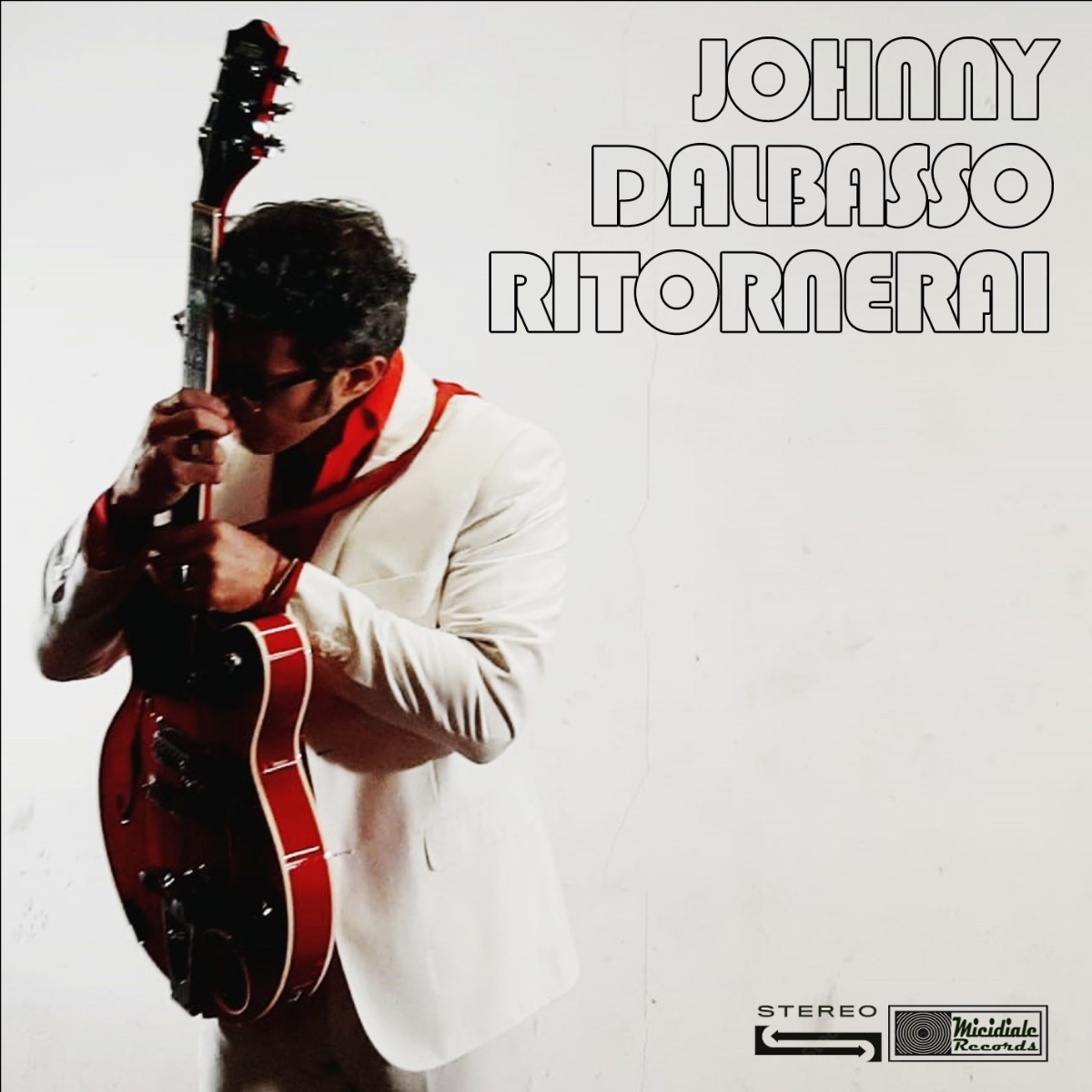 Ritornerai Johnny DalBasso