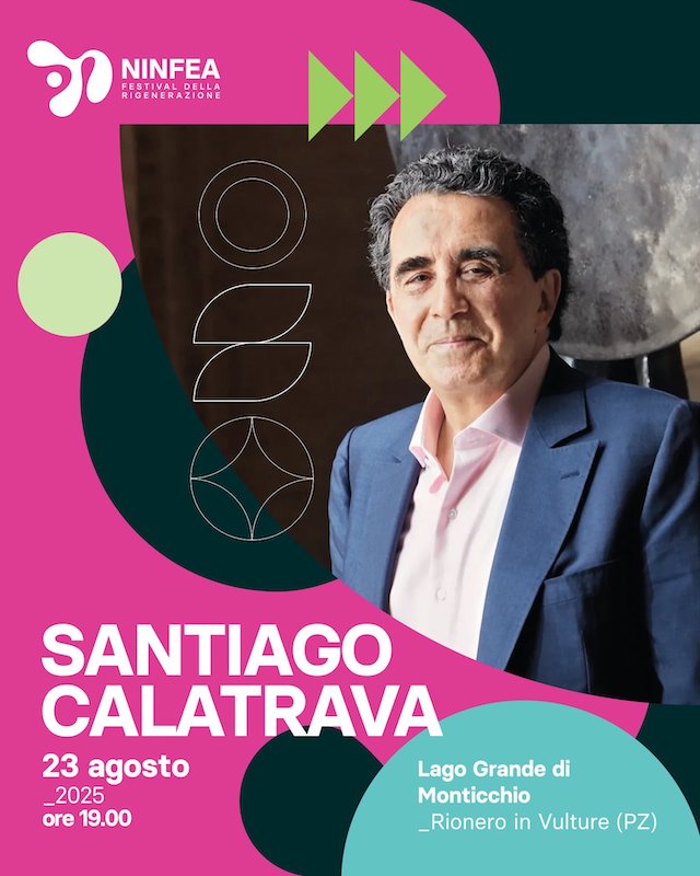 L’Architetto Santiago Calatrava tra gli ospiti del Ninfea Festival in Basilicata